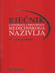 Rječnik latinskoga i hrvatskoga medicinskoga nazivlja