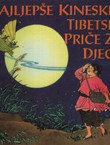 Najljepše kineske i tibetske priče za djecu