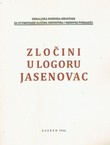 Zločini u logoru Jasenovac (pretisak iz 1946)