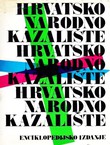 Hrvatsko Narodno Kazalište 1894-1969. Enciklopedijsko izdanje