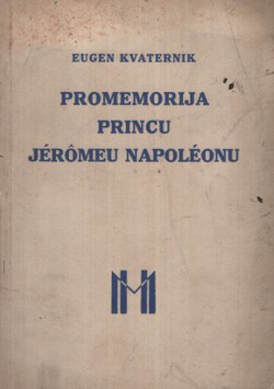 Promemorija Eugena Kvaternika princu Jeromeu Napoleonu