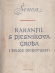 Karanfil s pjensikova groba i druge pripovijetke