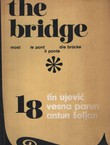Le Monde Prolonge / La Maison en Plein Chemin / Le Lanceur de Pierres (The Bridge 18/1969)