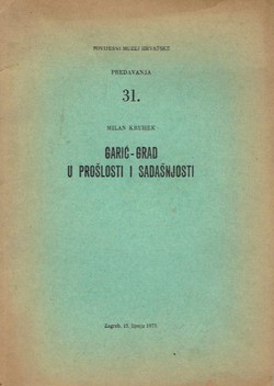 Garić-Grad u prošlosti i sadašnjosti