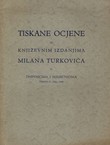 Tiskane ocjene o književnim izdanjima Milana Turkovića u dnevnicima i mjesečnicima tokom g. 1930-1938