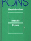 Pons. Globalwörterbuch Lateinisch-Deutsch