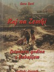 Raj na Zemlji.  Dvanaest godina s Babajijem