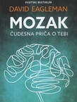 Mozak. Čudesna priča o tebi