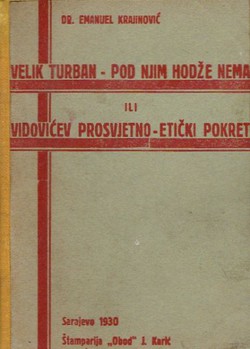 Veliki turban - pod njim hodže nema ili Vidovićev prosvjetno-etički pokret