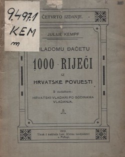 Mladomu đačetu. 1000 riječi iz hrvatske povijesti