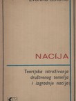 Nacija. Teorijska istraživanja društvenog temelja i izgradnje nacija