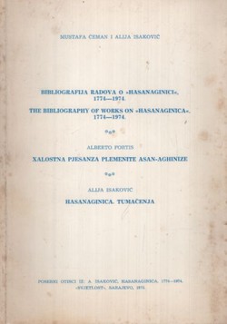 Bibliografija radova o "Hasanaginici" 1774-1974