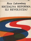 Socijalna reforma ili revolucija?