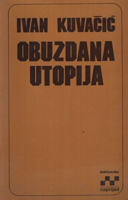 Obuzdana utopija