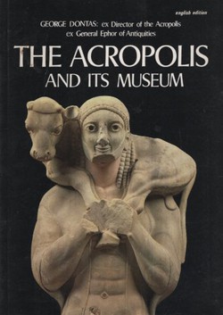 The Acropolis and its Museum