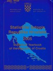 Statistički ljetopis Republike Hrvatske 2005 / Statistical Yearbook of the Republic of Croatia 2005