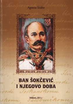 Ban Šokčević i njegovo doba