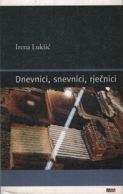 Dnevnici, snevnici, rječnici