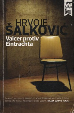 Valcer protiv Eintrachta