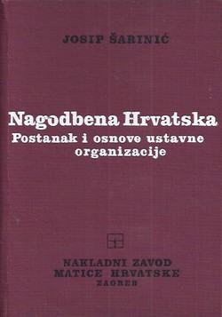 Nagodbena Hrvatska. Postanak i osnove ustavne organizacije