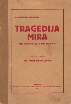 Tragedija mira. Od Versailles-a do Ruhr-a