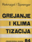 Grejanje i klimatizacija sa pripremom potrošne vode i rashladnom tehnikom (2.dop.izd.)