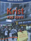 Krist vas zove