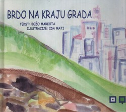 Brdo na kraju grada