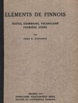 Elements de Finnois. Texts, grammaire, vocabulaire