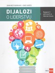 Dijalozi o liderstvu. Razgovori i aktivnosti za liderske timove