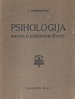 Psihologija za srednje škole. Nauka o duševnom životu (3.izd.)