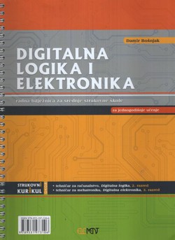 Digitalna logika i elektronika. Radna bilježnica