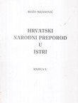 Hrvatski narodni preporod u Istri I. (1797-1882) (2.izd.)