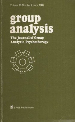 Group Analysis. The Journal of Group Analytic Psychnotherapy 19/2/1986