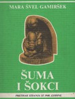 Šuma i Šokci (pretisak iz 1940)