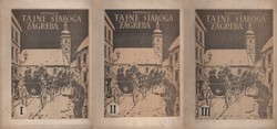 Tajne staroga Zagreba I-III