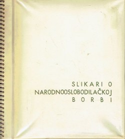 Slikari o narodnooslobodilačkoj borbi