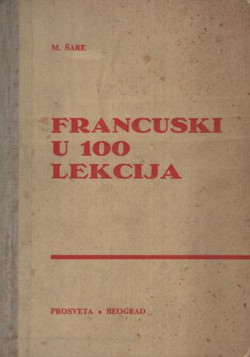 Francuski u 100 lekcija (4.izd.)