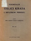 Fenomenalni oblici krasa u Hrvatskom Primorju