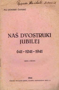 Naš dvostruki jubilej 641-1241-1941