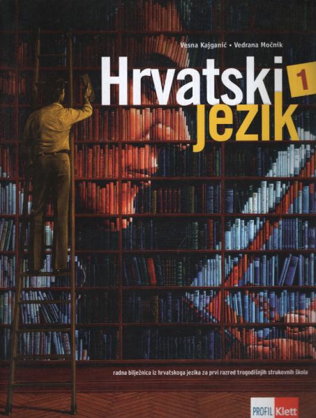 Hrvatski Jezik 1. Radna Bilježnica