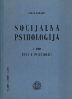 Socijalna psihologija I. Uvod u psihologiju