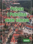 Požega i Požeština okom šumara