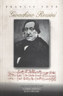 Gioachino Rossini. Studija tragikomedije