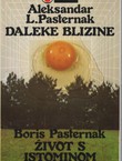 Daleke blizine / Život s istominom