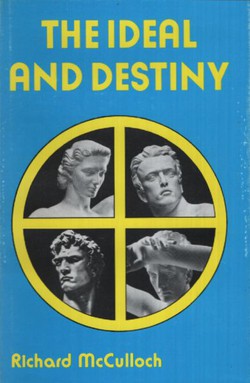 The Ideal and Destiny