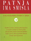 I tvoja patnja ima smisla. Logoterapijska pomoć u krizi (3.izd.)