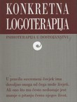 Konkretna logoterapija. Psihoterapija u dostojanstvu