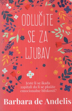 Odlučite se za ljubav