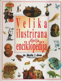 Velika ilustrirana dječja enciklopedija